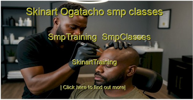Skinart Ogatacho smp classes | SmpTraining | SmpClasses | SkinartTraining-Japan