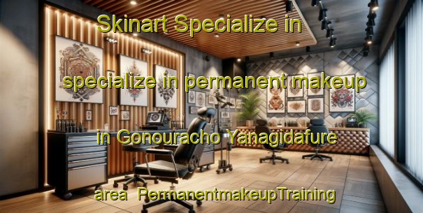 Skinart Specialize in specialize in permanent makeup in Gonouracho Yanagidafure area | PermanentmakeupTraining | PermanentmakeupClasses | SkinartTraining-Japan