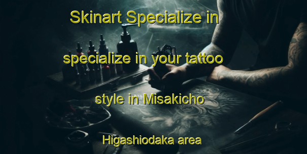 Skinart Specialize in specialize in your tattoo style in Misakicho Higashiodaka area | TattooTraining | TattooClasses | SkinartTraining-Japan
