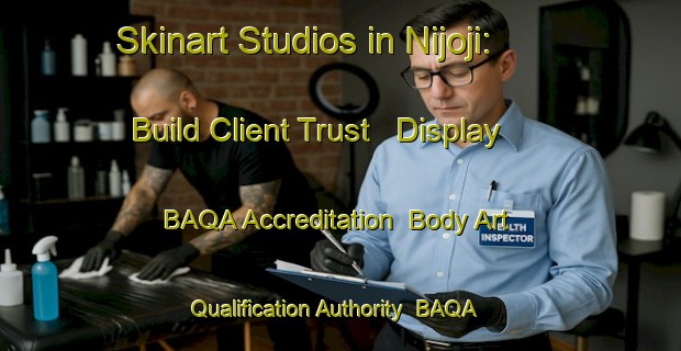 Skinart Studios in Nijoji: Build Client Trust - Display BAQA Accreditation | Body Art Qualification Authority | BAQA-Japan