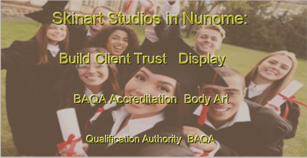 Skinart Studios in Nunome: Build Client Trust - Display BAQA Accreditation | Body Art Qualification Authority | BAQA-Japan