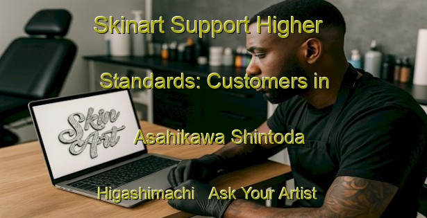 Skinart Support Higher Standards: Customers in Asahikawa Shintoda Higashimachi - Ask Your Artist About BAQA | Body Art Qualification Authority | BAQA-Japan