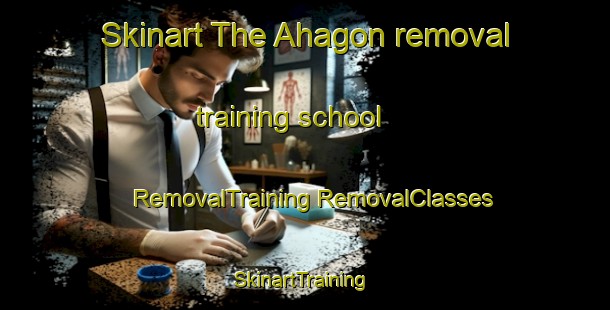 Skinart The Ahagon removal training school | #RemovalTraining #RemovalClasses #SkinartTraining-Japan