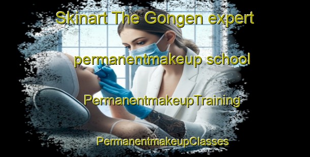 Skinart The Gongen expert permanentmakeup school | #PermanentmakeupTraining #PermanentmakeupClasses #SkinartTraining-Japan