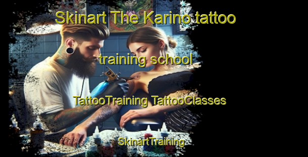 Skinart The Karino tattoo training school | #TattooTraining #TattooClasses #SkinartTraining-Japan