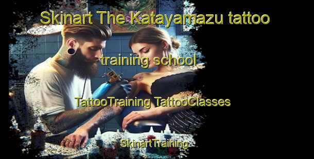 Skinart The Katayamazu tattoo training school | #TattooTraining #TattooClasses #SkinartTraining-Japan