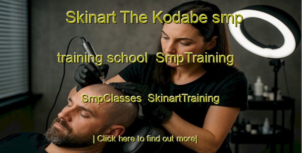 Skinart The Kodabe smp training school | SmpTraining | SmpClasses | SkinartTraining-Japan