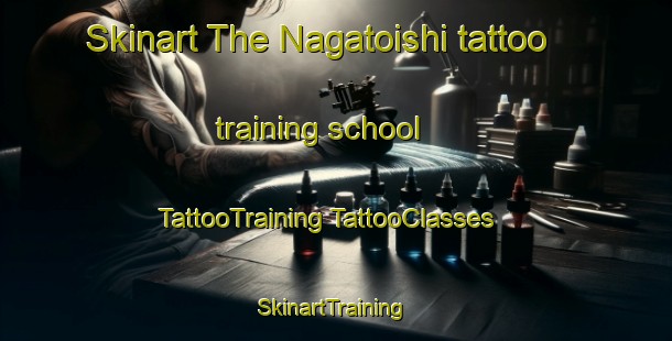 Skinart The Nagatoishi tattoo training school | #TattooTraining #TattooClasses #SkinartTraining-Japan