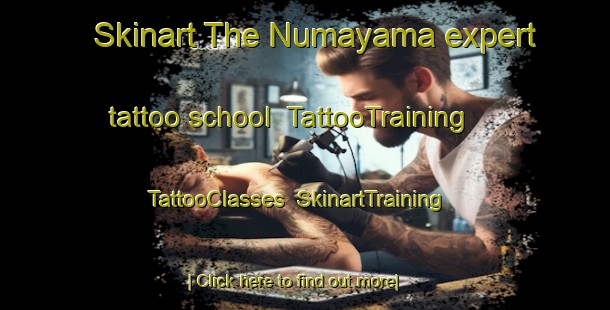 Skinart The Numayama expert tattoo school | TattooTraining | TattooClasses | SkinartTraining-Japan