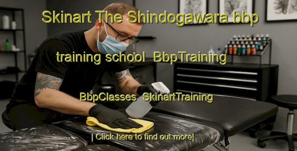 Skinart The Shindogawara bbp training school | BbpTraining | BbpClasses | SkinartTraining-Japan