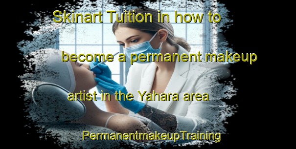 Skinart Tuition in how to become a permanent makeup artist in the Yahara area | PermanentmakeupTraining | PermanentmakeupClasses | SkinartTraining-Japan