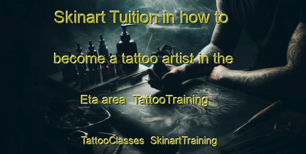 Skinart Tuition in how to become a tattoo artist in the Eta area | TattooTraining | TattooClasses | SkinartTraining-Japan