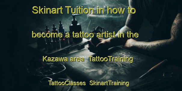 Skinart Tuition in how to become a tattoo artist in the Kazawa area | TattooTraining | TattooClasses | SkinartTraining-Japan