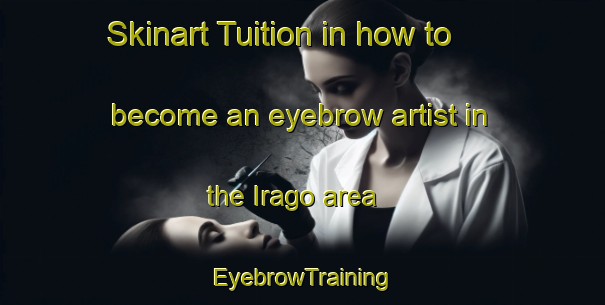 Skinart Tuition in how to become an eyebrow artist in the Irago area | EyebrowTraining | EyebrowClasses | SkinartTraining-Japan