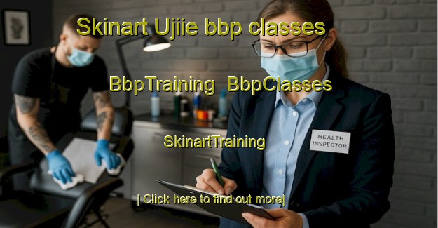 Skinart Ujiie bbp classes | BbpTraining | BbpClasses | SkinartTraining-Japan