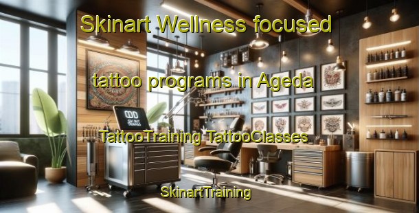 Skinart Wellness-focused tattoo programs in Ageda | #TattooTraining #TattooClasses #SkinartTraining-Japan