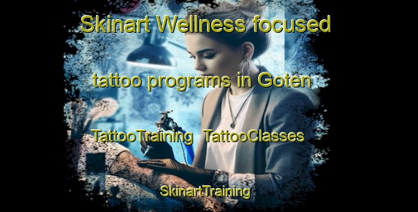 Skinart Wellness-focused tattoo programs in Goten | TattooTraining | TattooClasses | SkinartTraining-Japan